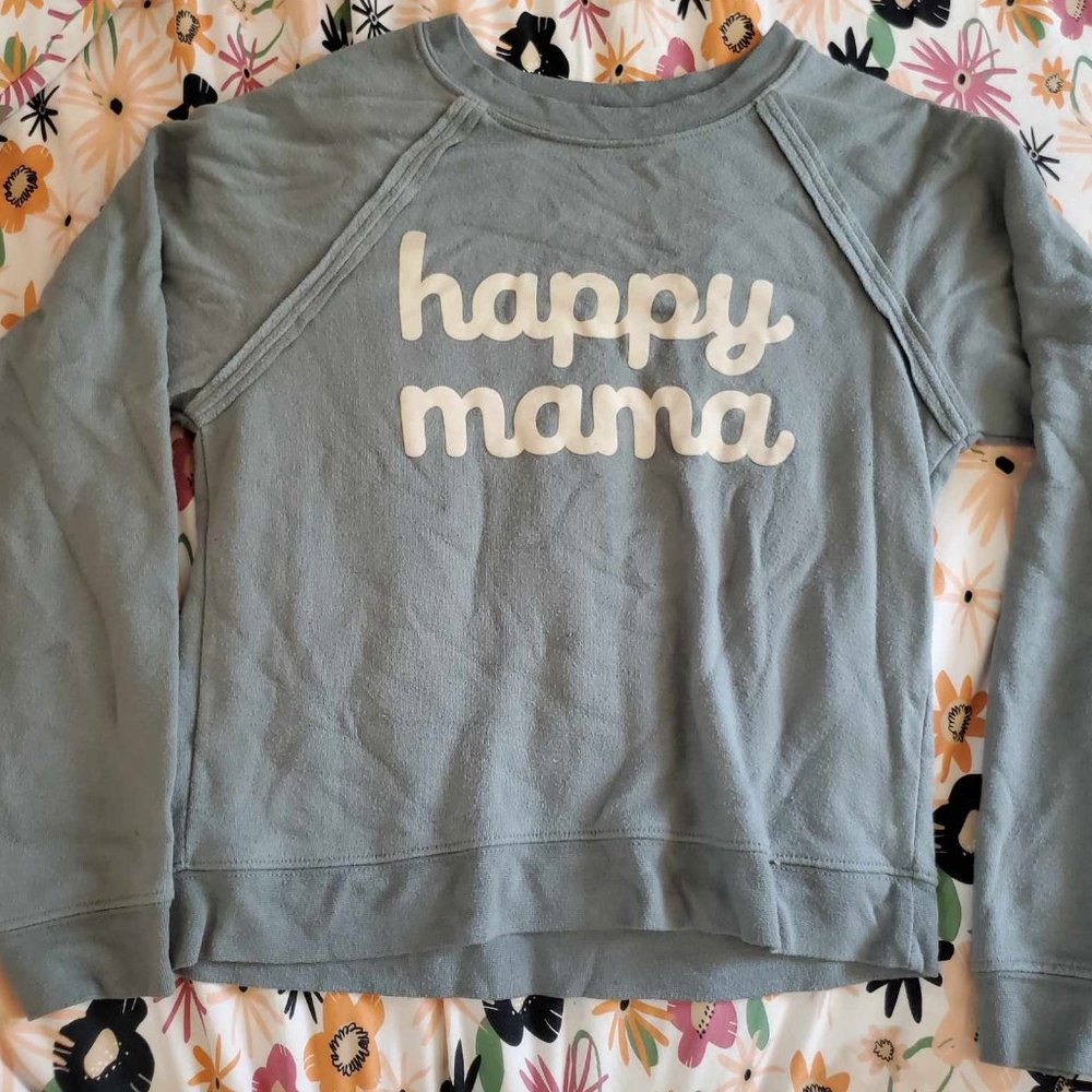 Happy Mama sweatshirt
